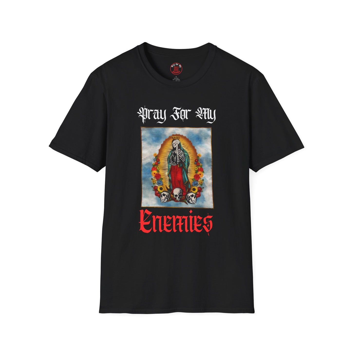 Pray For My Enemies (Sunny Sky)