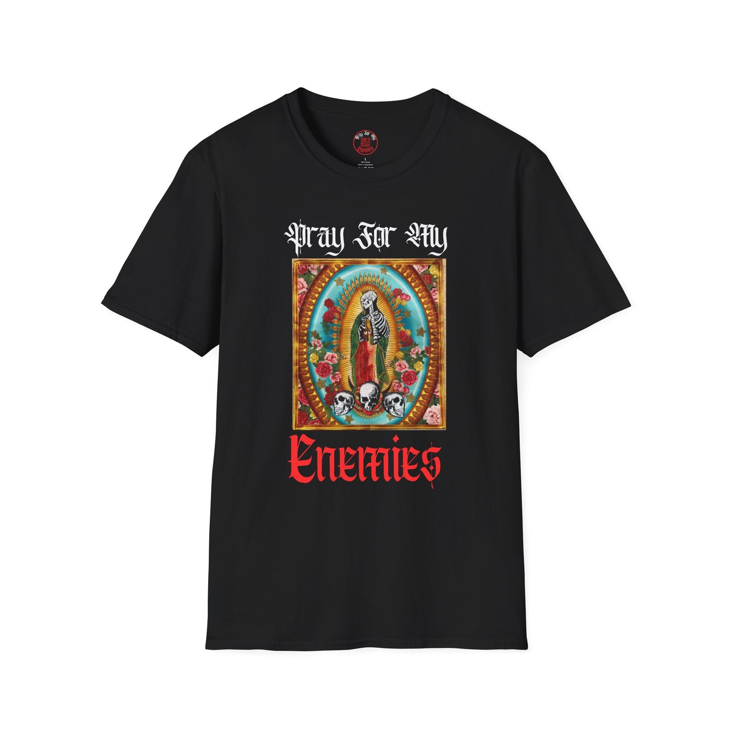 Pray For My Enemies (Floral)