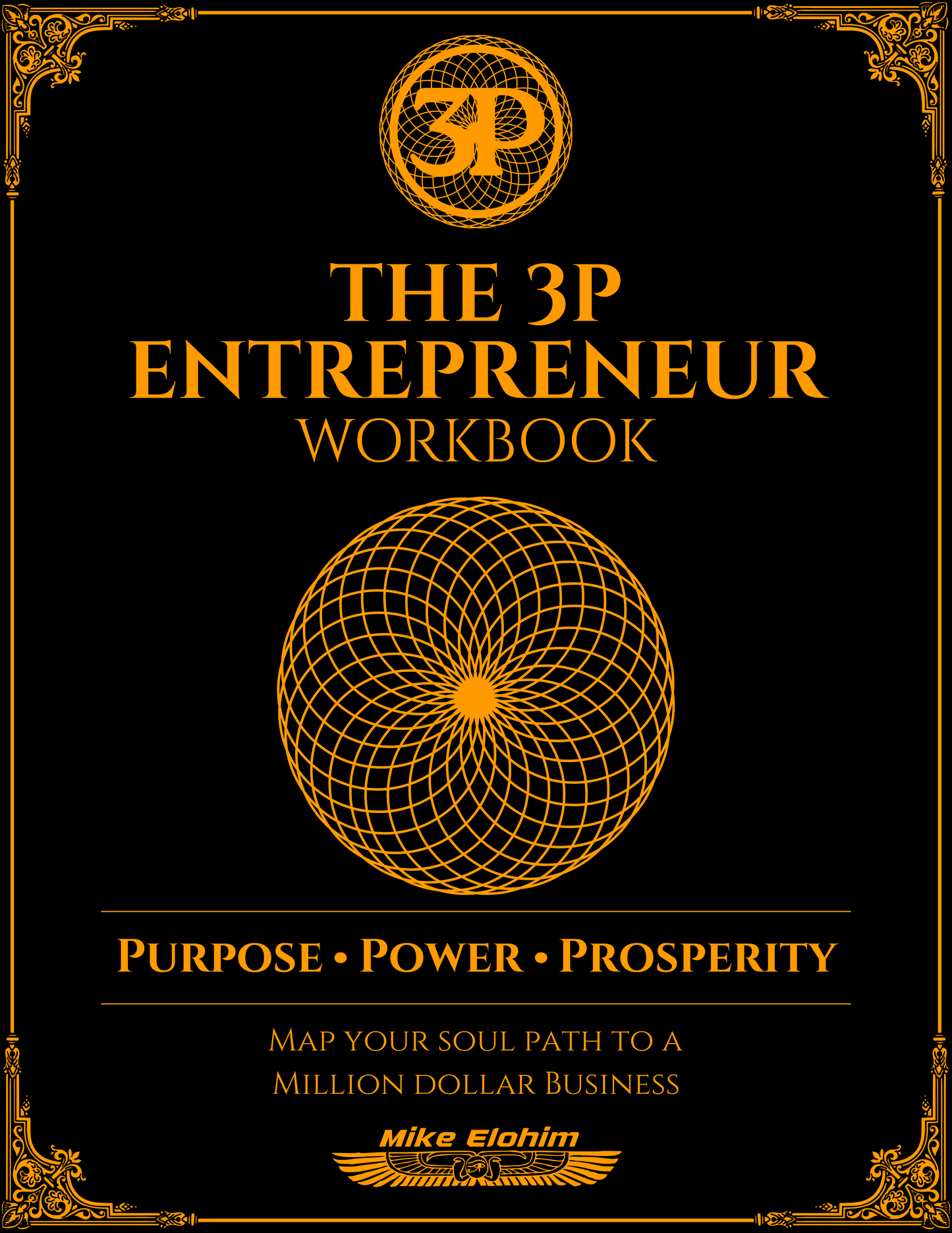 3P 9-Step Entrepreneur Blueprint *WORKBOOK* PDF